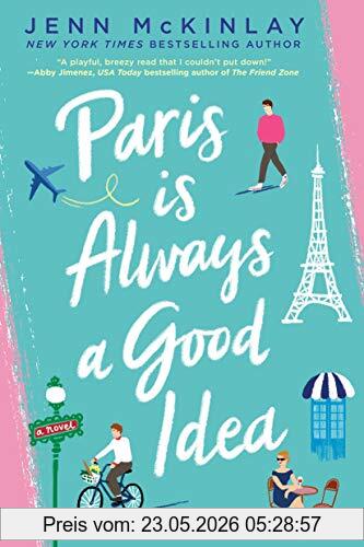 Jenn McKinlay Paris Is Always A Good Idea