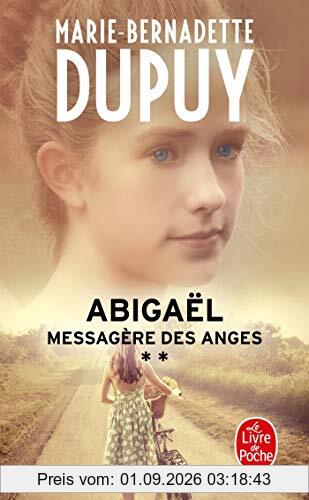 Abigaël : messagère des anges. Vol. 2