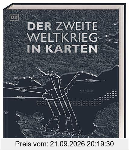 Der Zweite Weltkrieg in Karten