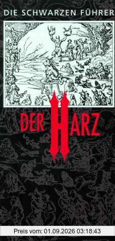 Die Schwarzen Führer, Der Harz