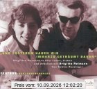 'Und trotzdem haben wir immerzu geträumt davon', 1 Audio-CD
