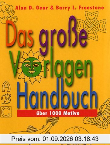 Das große Vorlagen Handbuch. Über 1000 Motive