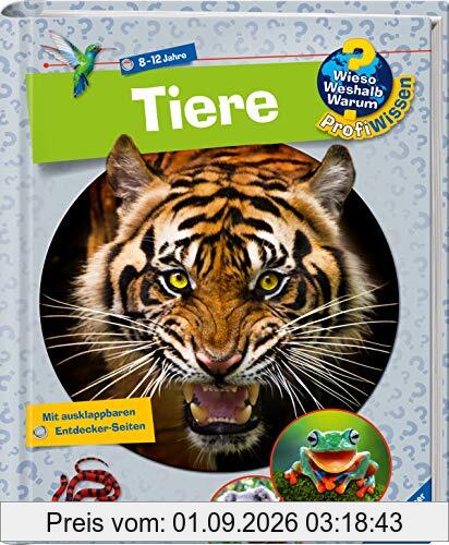 Tiere (Wieso? Weshalb? Warum? ProfiWissen, 3)