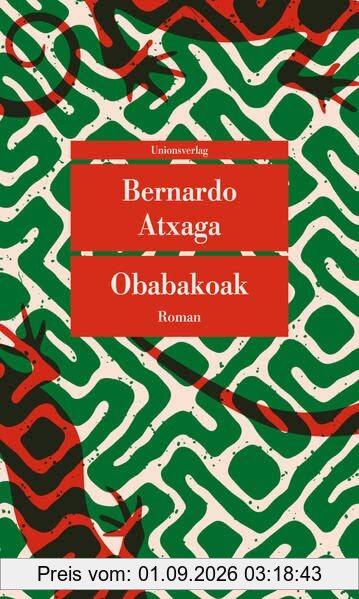 Obabakoak oder Das Gänsespiel: Roman (Unionsverlag Taschenbücher)