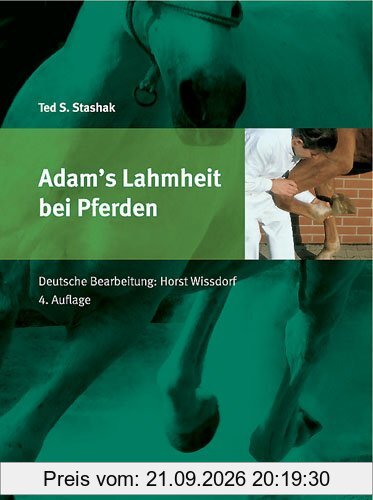 Adams Lahmheit bei Pferden: Schaper Verlag im Vertrieb Schlütersche.