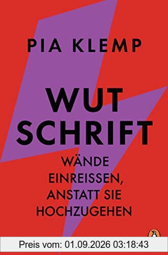 Wutschrift: Wände einreißen, anstatt sie hochzugehen