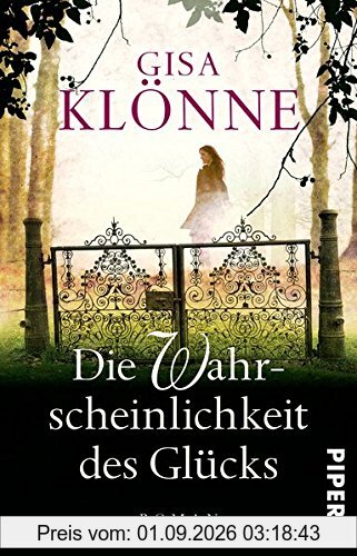 Die Wahrscheinlichkeit des Glücks: Roman