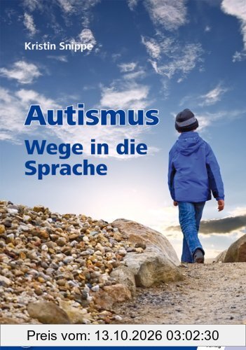 Autismus: Wege in die Sprache