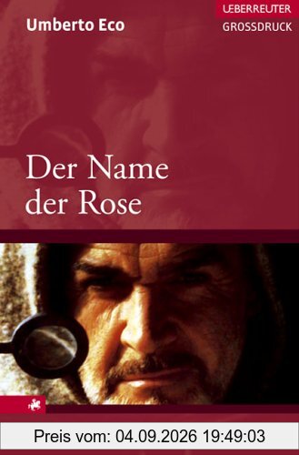 Der Name der Rose. Großdruck