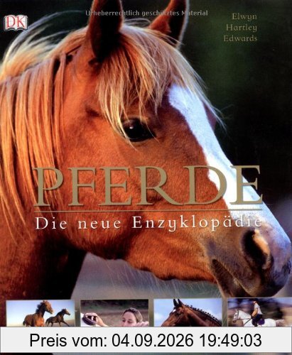 Pferde Die neue Enzyklopädie
