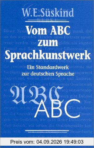 Vom ABC zum Sprachkunstwerk