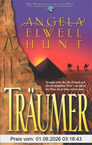 Das Vermächtnis vom Alten Fluss: Träumer - Das Vermächtnis vom Alten Fluß (Bd. 1)