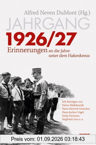 Jahrgang 1926/27: Erinnerungen an die Jahre unter dem Hakenkreuz