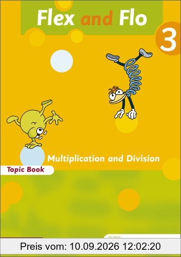 Flex und Flo - Ausgabe in englischer Sprache: Topic Book Multiplication and Division 3: Verbrauchsmaterial
