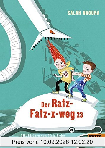Der Ratz-Fatz-x-weg 23: Roman für Kinder. Mit Bildern von Maja Bohn