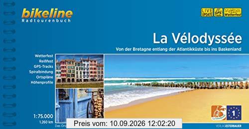 La Vélodyssée: Von der Bretagne entlang der Atlantikküste bis ins Baskenland. 1:75.000, 1.260 km, wetterfest/reißfest, GPS-Tracks Download, LiveUpdate (Bikeline Radtourenbücher)