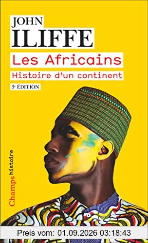 Les Africains : histoire d'un continent