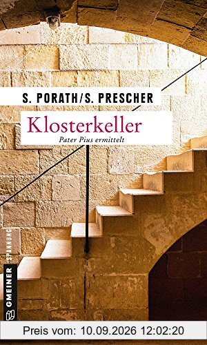 Klosterkeller: Kriminalroman (Kriminalromane im GMEINER-Verlag)