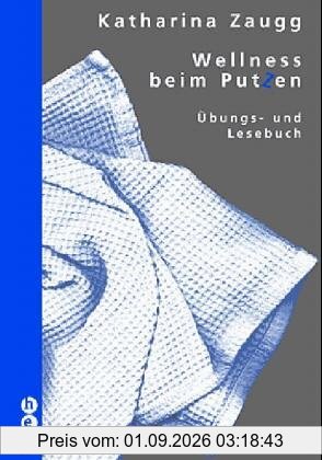 Wellness beim Putzen