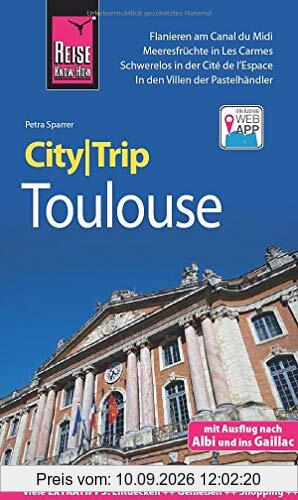 Reise Know-How CityTrip Toulouse: Reiseführer mit Stadtplan und kostenloser Web-App