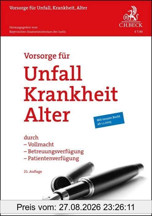 Vorsorge für Unfall, Krankheit, Alter