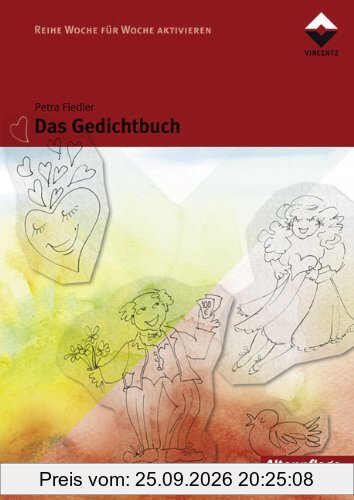 Das Gedichtbuch: Woche für Woche aktivieren 1