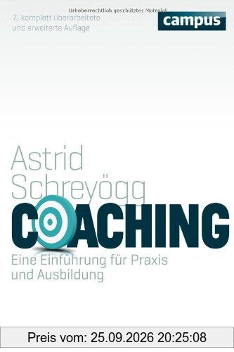 Coaching: Eine Einführung für Praxis und Ausbildung
