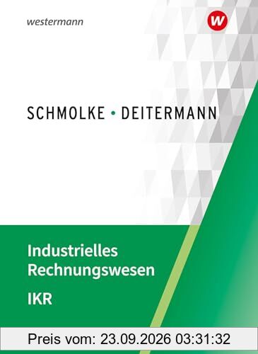 Industrielles Rechnungswesen - IKR: Schulbuch
