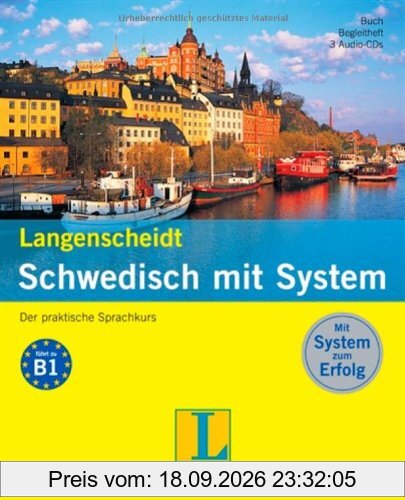 Langenscheidt Schwedisch mit System - Set mit Buch, Begleitheft, 3 Audio-CDs: Der praktische Sprachkurs (Langenscheidt Sprachkurse mit …