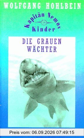 Kapitän Nemos Kinder, Die grauen Wächter