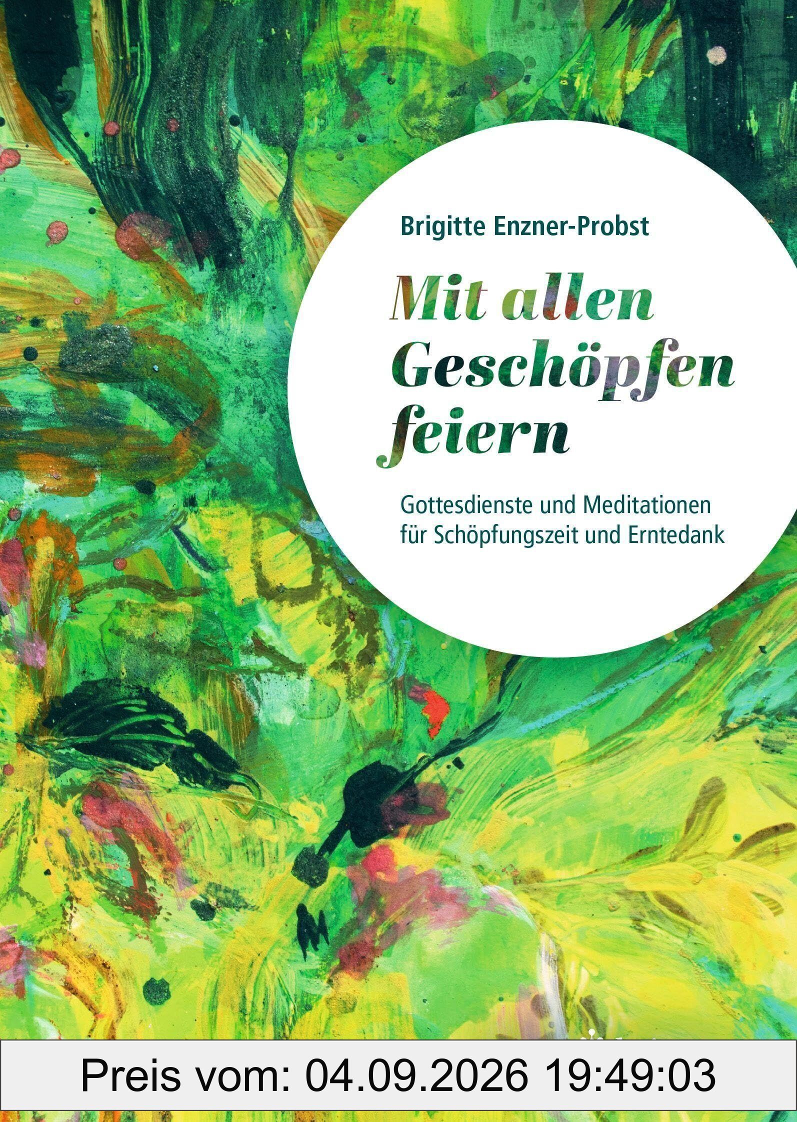 Mit allen Geschöpfen feiern