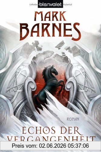 Mark Barnes Echos Der Vergangenheit, Roman