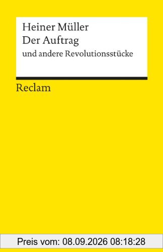 Der Auftrag und andere Revolutionsstücke