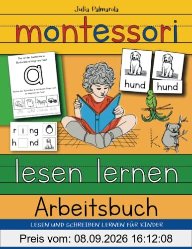Montessori Lesen Lernen Arbeitsbuch: Lesen und Schreiben Lernen für Kinder - Montessori Buchstaben und Silbenmethode Übungshefte für Zuhause ... (Montessori - Pädagogik für zu Hause, Band 2)