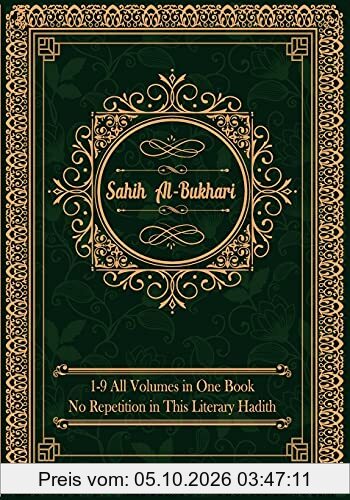Sahih al-Bukhari: (All Volumes in One Book) English Text Only