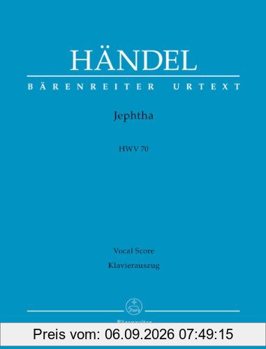 Jephtha. Oratorium in drei Akten HWV 70. Klavierauszug