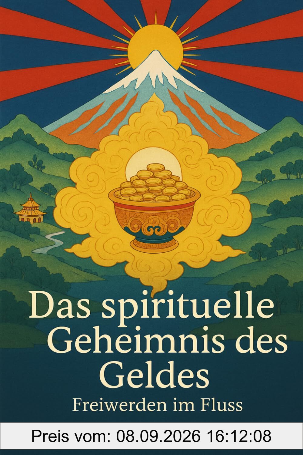Das spirituelle Geheimnis des Geldes: Freiwerden im Fluss