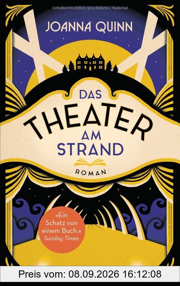 Das Theater am Strand: Roman. Der Bestseller aus England. „Das Buch des Sommers.“ The Times