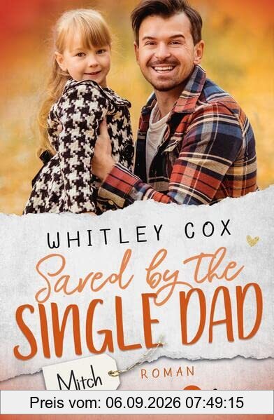 Saved by the Single Dad – Mitch: Deutsche Ausgabe (Single Dads of Seattle)