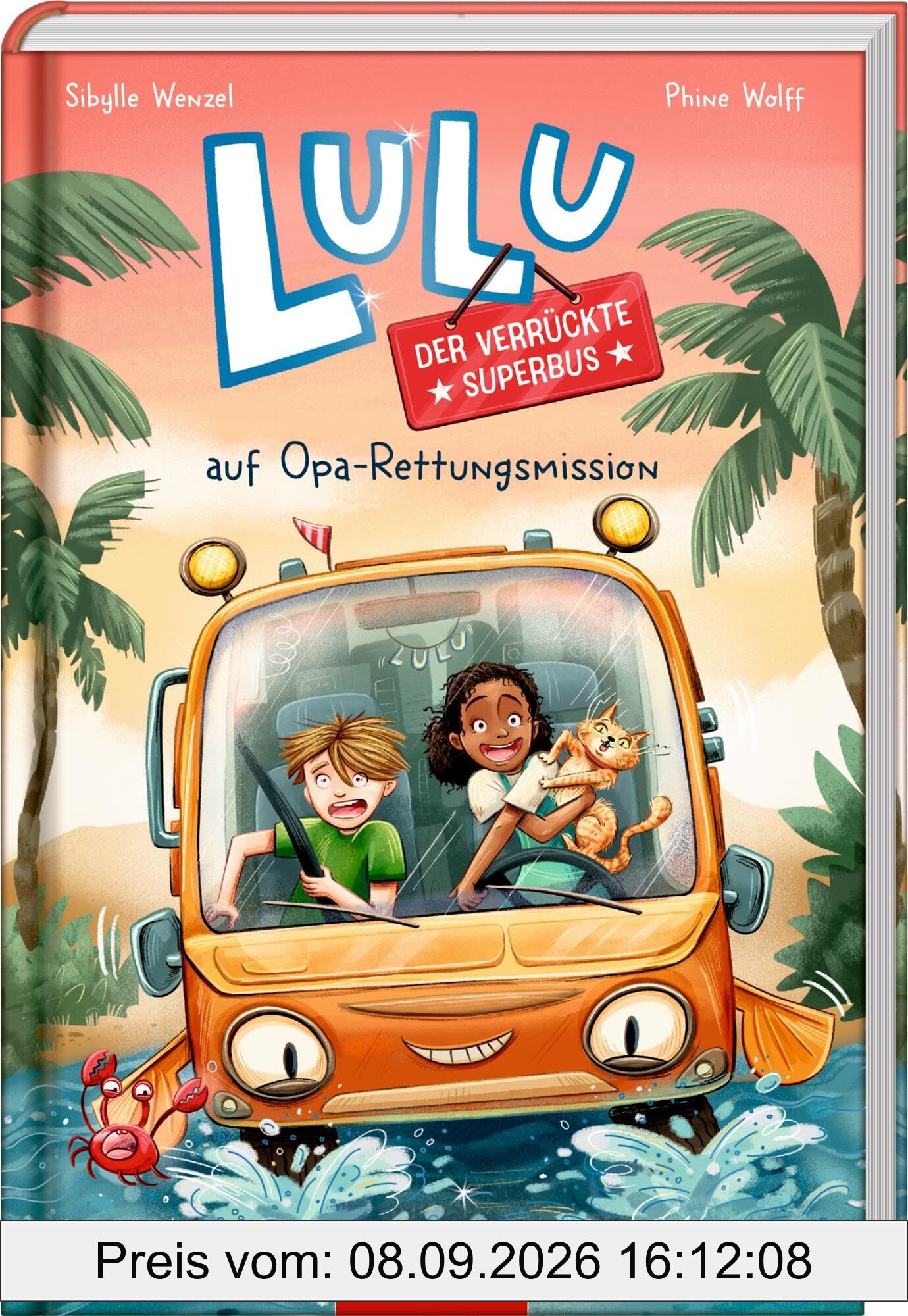 Lulu, der verrückte Superbus (Bd. 1): auf Opa-Rettungsmission