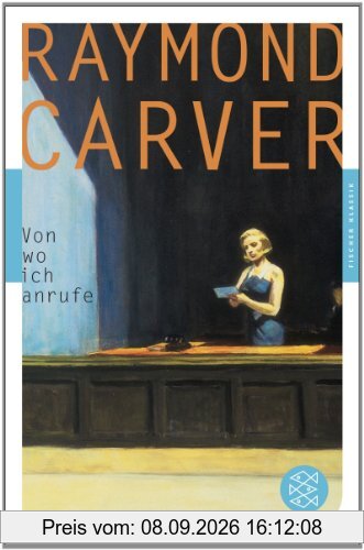 Von wo ich anrufe: Seine besten Stories Ausgewählt von ihm selbst (Fischer Klassik)