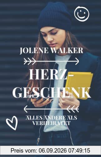 Herzgeschenk: Alles andere als verheiratet