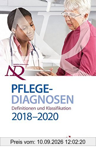 NANDA-I-Pflegediagnosen: Definitionen und Klassifikation 2018-2020