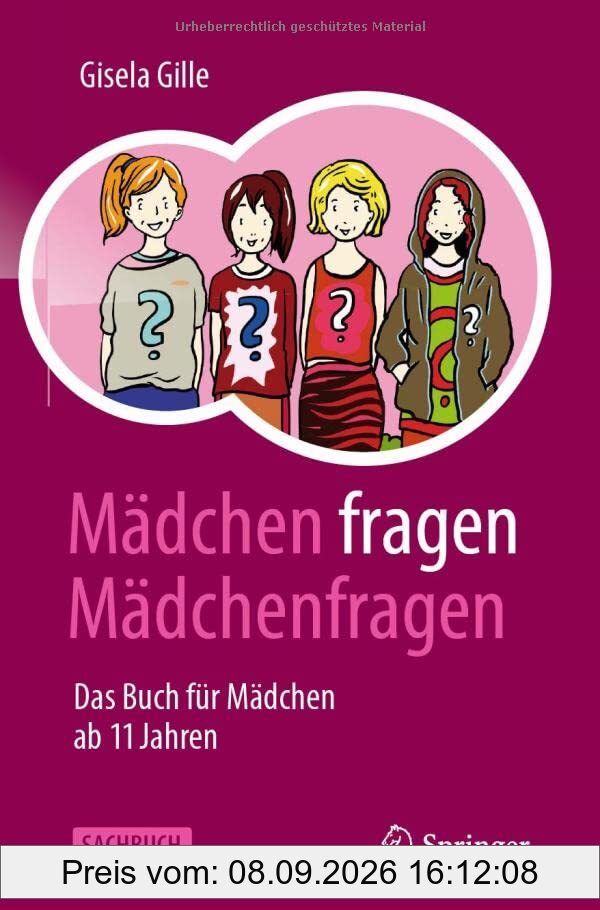 Mädchen fragen Mädchenfragen: Das Buch für Mädchen ab 11 Jahren
