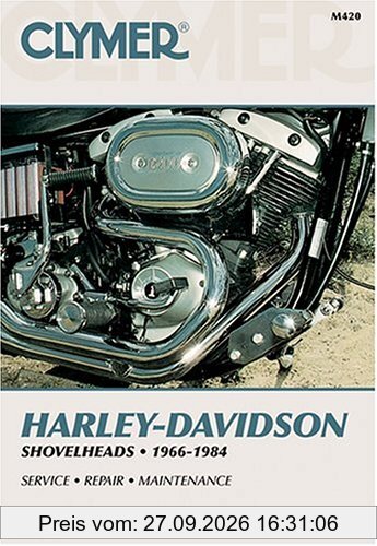 Harley-Davidson Shovelheads, 1966-1984: Service, Repair, Maintenance: Clymer Workshop Manual
