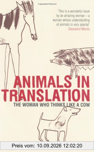 Animals in Translation: The Woman Who Thinks Like a Cow