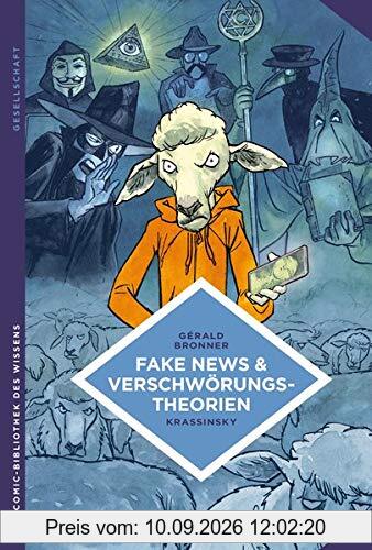 Staub im Museum: Wie man Gerüchten nicht auf den Leim geht (Die Comic-Bibliothek des Wissens)