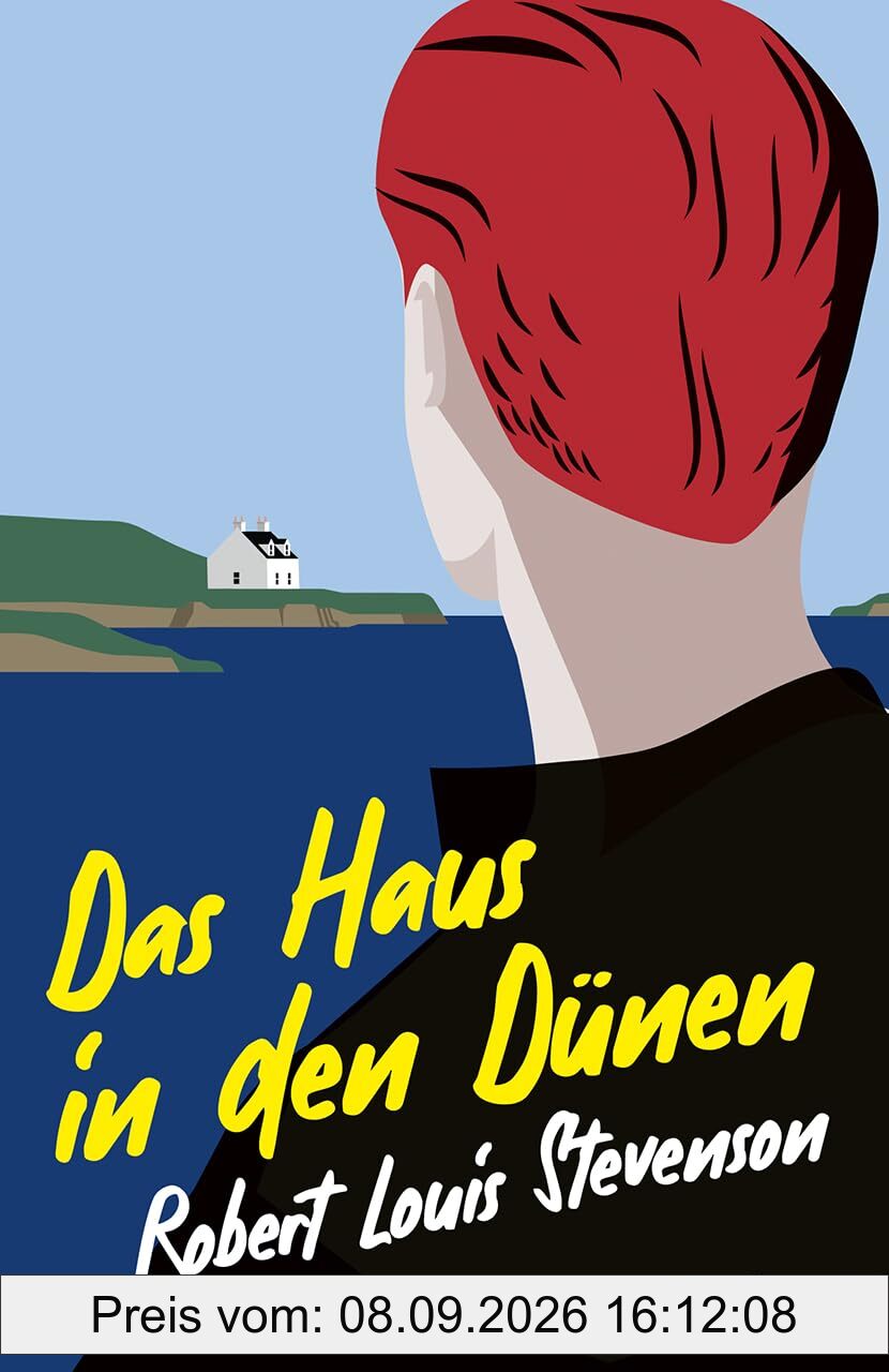 Das Haus in den Dünen. Erzählung: Eine spannende Abenteuergeschichte, die an der stürmischen Küste Schottlands spielt (Reclams Universal-Bibliothek)