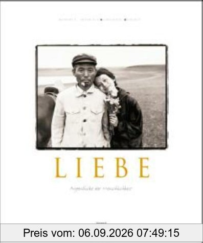 Liebe. Augenblicke der Menschlichkeit