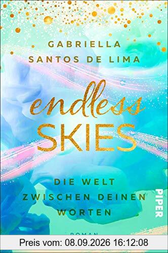 Endless Skies – Die Welt zwischen deinen Worten (Above the Clouds 2): Roman